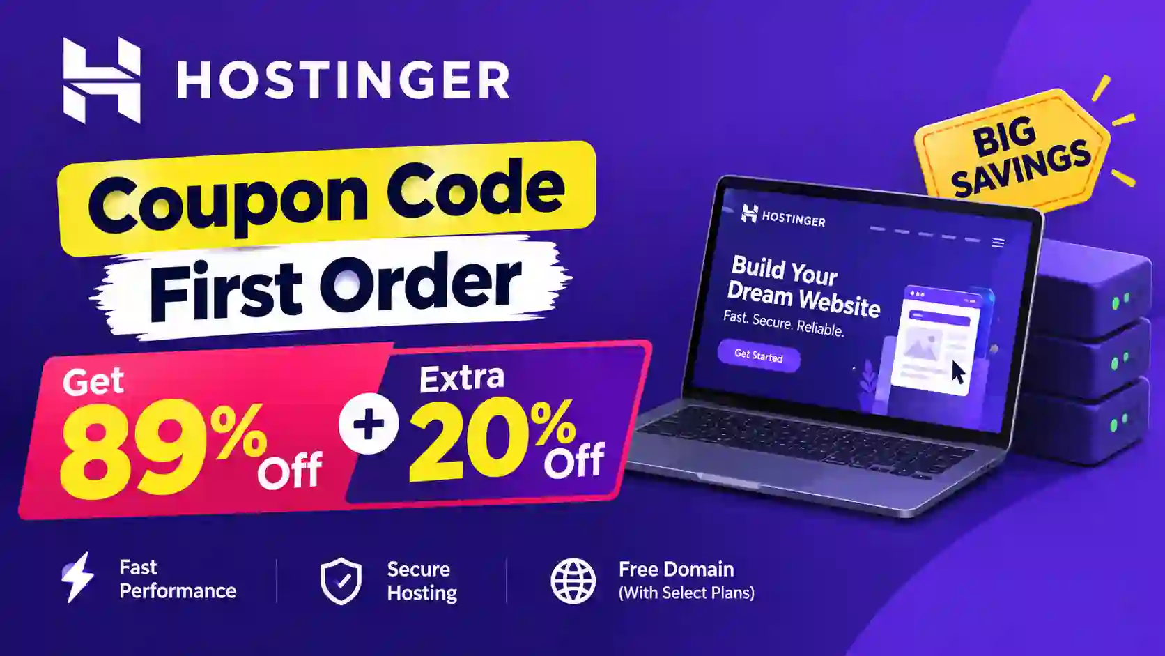 Hostinger Coupon Code First Order: Get 89% Off + Extra 20% Off